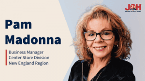 JOH Welcomes Pam Madonna as Business Manager, Center Store, New England